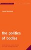 Politics of Bodies