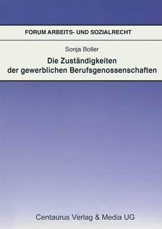 Die Zuständigkeiten der gewerblichen Berufsgenossenschaften