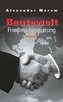 Beutewelt VI. Friedensdämmerung