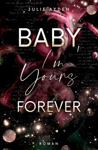 Baby, I'm yours forever
