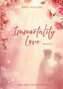 Immortality Love