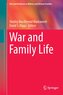 War and Family Life