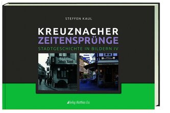 Kreuznacher Zeitensprünge
