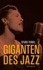 Giganten des Jazz