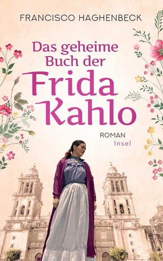 Das geheime Buch der Frida Kahlo