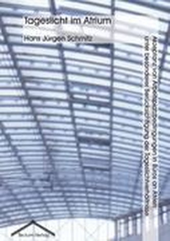 Tageslicht im Atrium