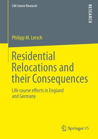 Residential Relocations and their Consequences