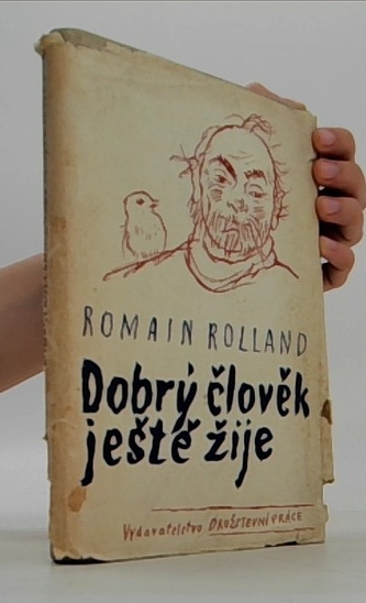 Dobrý člověk ještě žije
