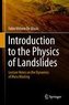 Introduction to the Physics of Landslides