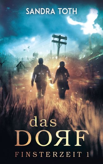 Das Dorf (Finsterzeit 1)