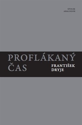 Proflákaný čas
