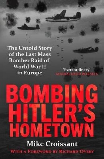 Bombing Hitler's Hometown