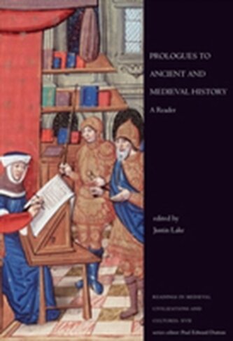 Prologues to Ancient and Medieval History