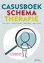 Casusboek schematherapie