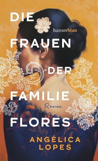 Die Frauen der Familie Flores
