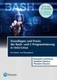 Grundlagen und Praxis der Bash-und C-Programmierung in Unix/Linux