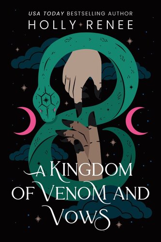 Kingdom of Venom and Vows Kingdom of Venom and Vows