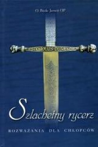 Szlachetny rycerz