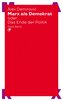 Marx als Demokrat oder: Das Ende der Politik