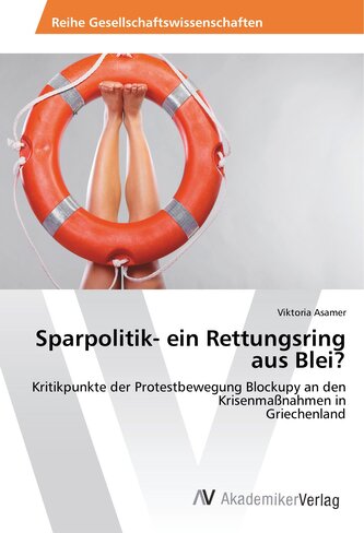 Sparpolitik- ein Rettungsring aus Blei?