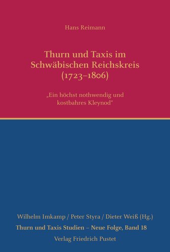 Thurn und Taxis im Schwäbischen Reichskreis (1723-1806)