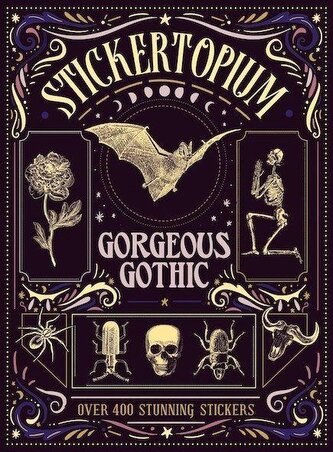 Stickertopium: Gorgeous Gothic