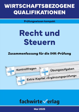 Wirtschaftsbezogene Qualifikationen: Recht und Steuern
