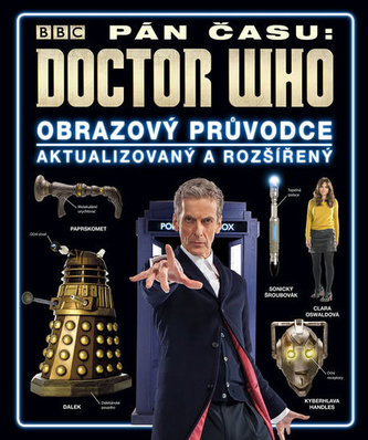 Doctor Who - Obrazový průvodce seriálem Pán času