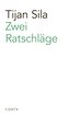 Zwei Ratschläge