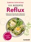 111 Rezepte - Reflux