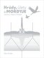 Hrúdy, úlety a Mordyje