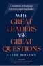 Why Great Leaders Ask Great Questions
