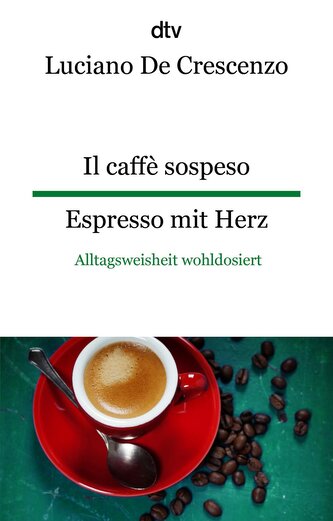 Il caffè sospeso Espresso mit Herz