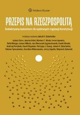 Przepis na Rzeczpospolitą. Subiektywny komentarz..