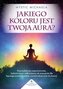 Jakiego koloru jest twoja aura?