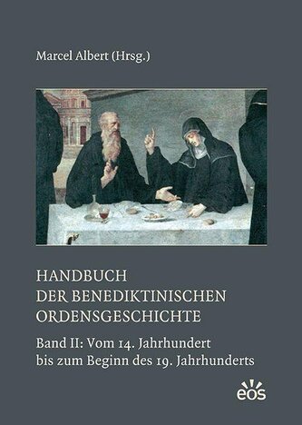 Handbuch der benediktinischen Ordensgeschichte II