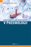 Doporučené postupy v pneumologii