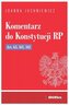 Komentarz do Konstytucji RP art. 63, 161, 162