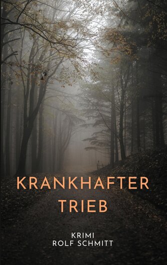 Krankhafter Trieb