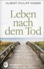 Leben nach dem Tod