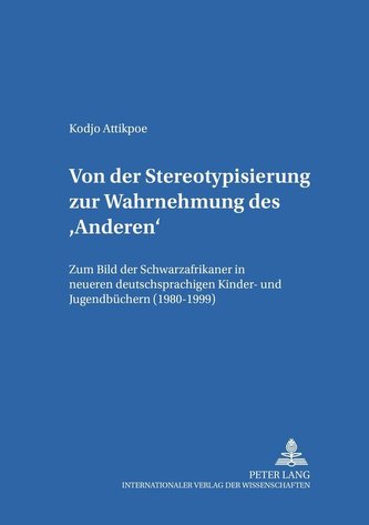 Von der Stereotypisierung zur Wahrnehmung des 'Anderen'