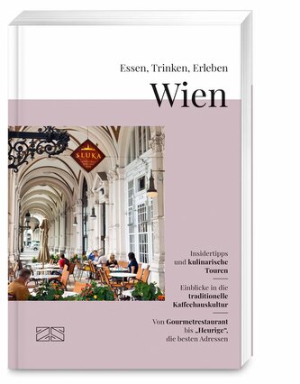 Essen, Trinken, Erleben - Wien