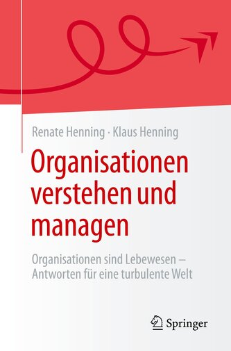 Organisationen verstehen und managen