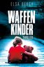 Waffenkinder