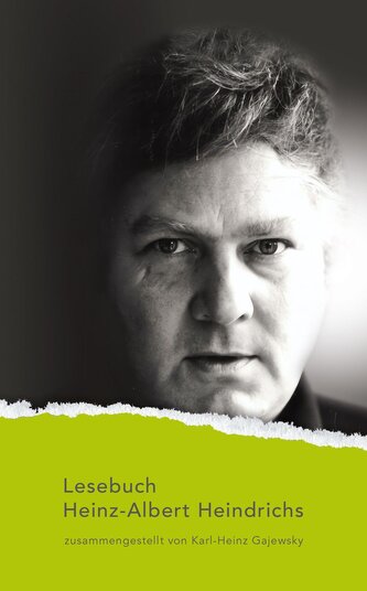 Lesebuch Heinz-Albert Heindrichs