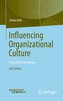 Influencing Organizational Culture