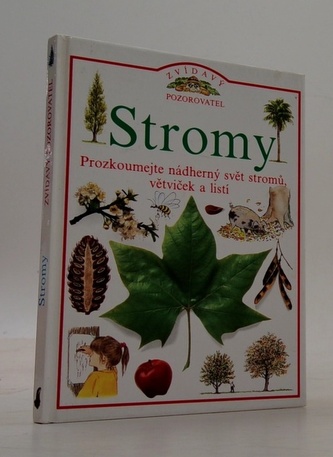 Zvídavý pozorovatel: Stromy