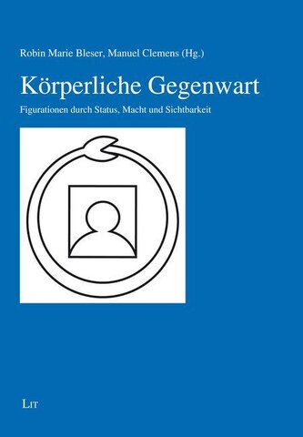 Körperliche Gegenwart