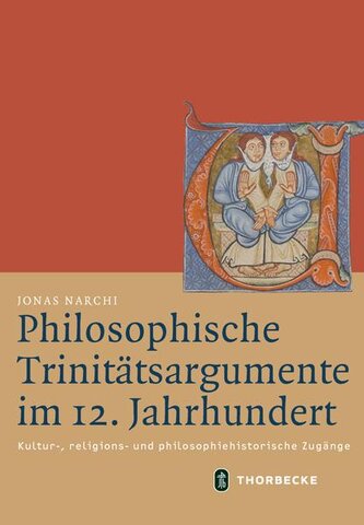 Philosophische Trinitätsargumente im 12. Jahrhundert