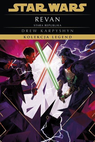 Revan. Stara Republika. Kolekcja Legend. Star Wars
